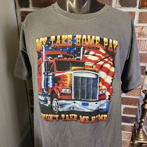 Trucker T-shirt Mens Graphic Tee Big Rig 18 Wheeler Trucker  Sz L Take Home Pay